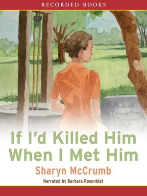 If I'd Killed Him When I Met Him - Audiobook